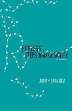 Contributor News: Judith Sara Gelt's first memoir is published.