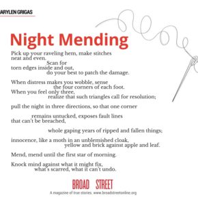 Share this Poem:  "Night Mending," by Marylen Grigas